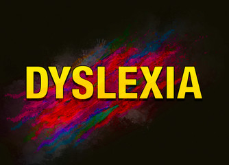 Dyslexia colorful paint abstract background