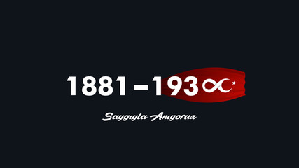 Fototapeta premium 10 Kasim November 10 death day Mustafa Kemal Ataturk , first president of Turkish Republic. translation Turkish. November 10, respect and remembe, anitkabir ankara vector illustration.