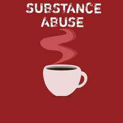Text sign showing Substance Abuse. Conceptual photo Excessive use of a substance especially alcohol or a drug.