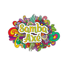 Samba axe. Background with abstract bright colors. Vector illustration.
