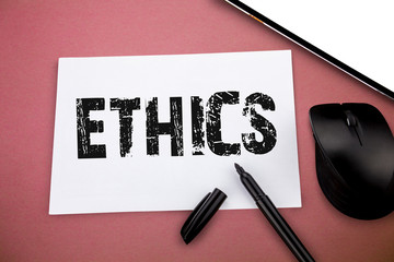 Writing note showing Ethics. Business photo showcasing moral principles that govern person behaviour or conducting activity.