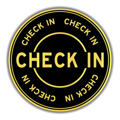Black and gold color sticker in word check in on white background