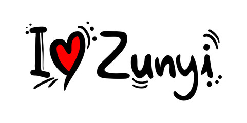 Zunyi city of China love message