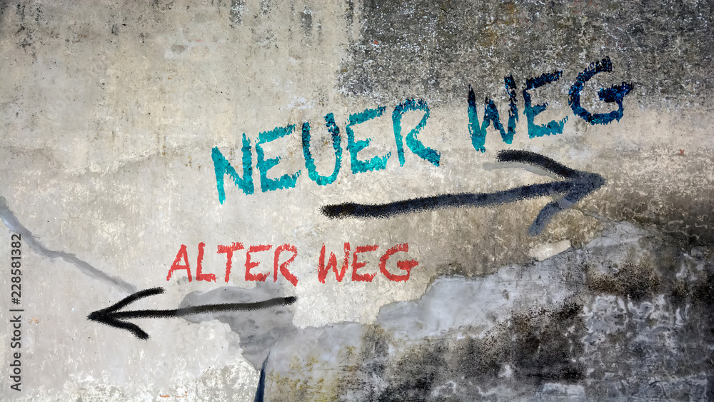 Wall mural schild 391 - neuer weg