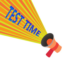 Handwriting text Test Time. Concept meaning Moment to take an examination Grade knowledge lesson learned.