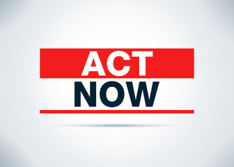 Act Now Abstract Flat Background Design Illustration