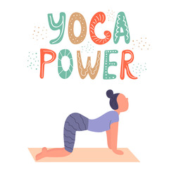 Vector illustration - yoga girl in asana. Yoga power concept. Lettering text