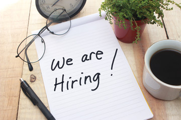 We Are Hiring, Motivational Business Recruitment Words Quotes Concept