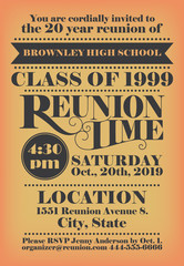 Elagant school reunion invitation design for a specified graduated class. Vintage lettering used. Unique wording arrangement. 