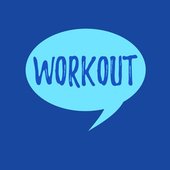 Text sign showing Workout. Conceptual photo Session of physical exercises activities Gym training fitness.