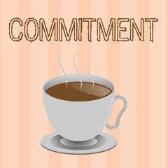 Text sign showing Commitment. Conceptual photo Quality of being dedicated to cause activity Engagement.
