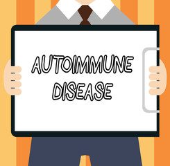 Word writing text Autoimmune Disease. Business concept for Unusual antibodies that target their own body tissues.