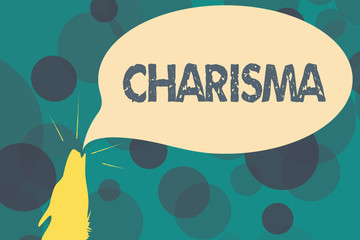 Text sign showing Charisma. Conceptual photo compelling attractiveness or charm that inspire devotion in others.