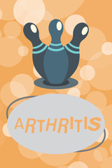 Text sign showing Arthritis. Conceptual photo Disease causing painful inflammation and stiffness of the joints.