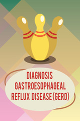 Handwriting text Diagnosis Gastroesophageal Reflux Disease Gerd . Concept meaning Digestive disorder.