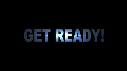 GET READY text appears in flash flares animation background logo seamless loop New quality universal technology motion dynamic animated background colorful joyful video - Powered by Adobe