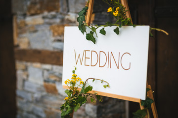 Wedding sign and flower decoration
