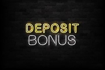 Vector realistic isolated neon sign of Deposit Bonus logo for decoration and covering on the wall background. Concept of jackpot, slot machine and casino.