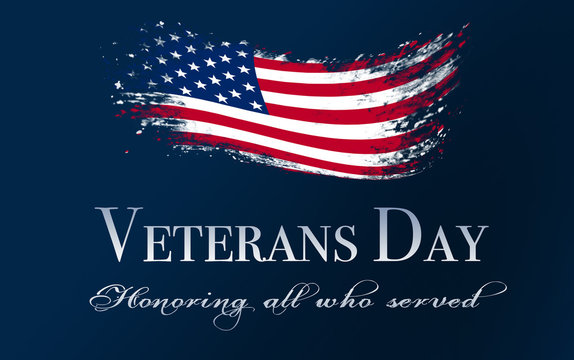 Veterans day background with flag and text: Honoring all who served