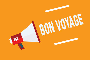 Conceptual hand writing showing Bon Voyage. Business photo text Used express good wishes to someone about set off on journey Megaphone loudspeaker orange background important message speaking