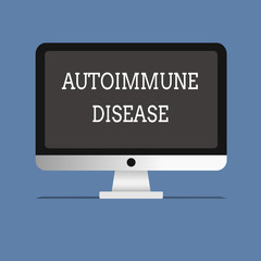 Word writing text Autoimmune Disease. Business concept for Unusual antibodies that target their own body tissues.