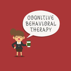 Word writing text Cognitive Behavioral Therapy. Business concept for Psychological treatment for mental disorders.