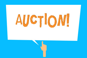 Conceptual hand writing showing Auction. Business photo showcasing Public sale Goods or Property sold to highest bidder Purchase.