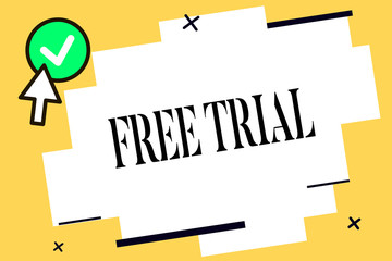 Conceptual hand writing showing Free Trial. Business photo text Product or service offered for no cost to try and give feedback.