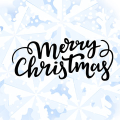 Obraz premium Merry Christmas greeting lettering on a winter background with a snowflakes and snow.