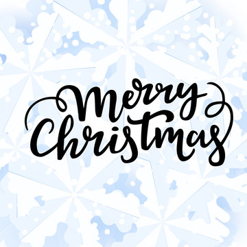 Merry Christmas greeting lettering on a winter background with a snowflakes and snow.