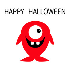 Happy Halloween. Cute red monster icon. Cartoon colorful scary funny character. One fish eye, tooth. Funny baby collection. White background Isolated. Flat design.