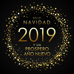 2019, Feliz Navidad Spanish greeting card, translate: Merry Christmas and Happy New Year. Holidays xmas golden glitter background, gold shape isolated digits. Vector isolated numbers template
