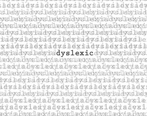 Dyslexic, only clear word in a jumble of other words and letters. Condition that makes it difficult to read
