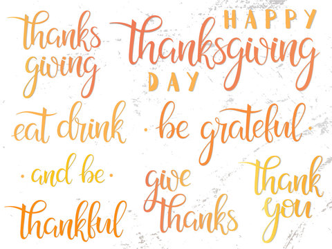 Thanksgiving typography.Happy Thanksgiving lettering collection.Hand painted lettering on a grunge background perfect for Thanksgiving Day.Thanksgiving design for cards,prints and more.