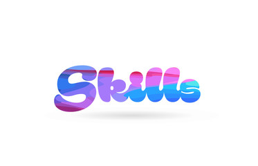 skills pink blue color word text logo icon