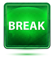 Break Neon Light Green Square Button
