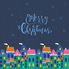 Merry Christmas greeting card with snowy buildings, homes, houses.