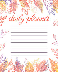 Fototapeta na wymiar Trendy daily planner with autumn leaves and floral elements in fall colors.Perfect template for organizer and schedule with notes.Unique vector illustration for effective planning.