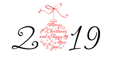 2019 Greeting Card with calligraphic Christmas ball lettering - Merry Christmas and a Happy New Year 