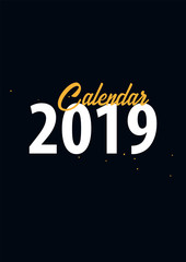 Calendar 2019 on black background. Vector illustration.