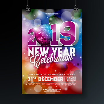 New Year Party Celebration Poster Template illustration with 3d 2019 Number and Disco Ball on Shiny Colorful Background. Vector Holiday Premium Invitation Flyer or Promo Banner.