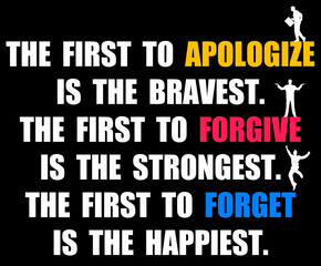 Fototapeta premium apologize forgive forget