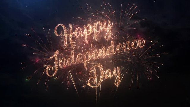 Happy Independence Day greeting text with particles and sparks on black night sky with colored slow motion fireworks on background, beautiful typography magic design.