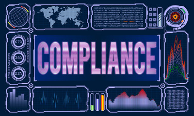 Futuristic User Interface With the Word Compliance