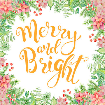 Christmas watercolor card with floral winter elements. Merry and Bright lettering quote