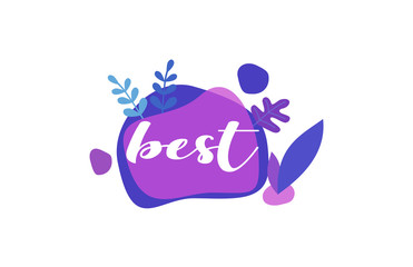 Best. Purple Blue Flat Natural Background Words letter Design