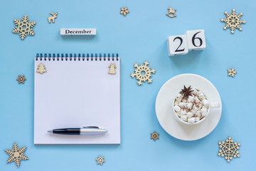 calendar December 26 cup cocoa and marshmallow, empty open notepad