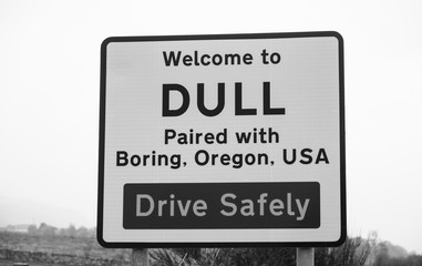 Dull & Boring roadsign