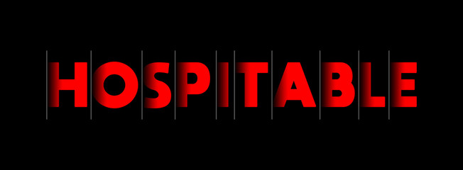 Hospitable - red text written on black background