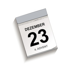 Kalender Dezember 23, 4 Advent, Kalender, Abreißkalender mit Datum 23 Dezember
Vektor Illustration isoliert auf weißem Hintergrund
